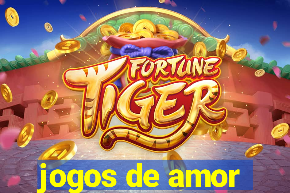 jogos de amor